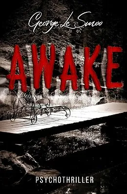 E-Book (epub) AWAKE !! ?? von George Le Smoo