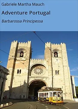 E-Book (epub) Adventure Portugal von Gabriele Martha Mauch