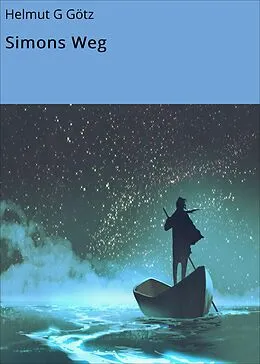 E-Book (epub) Simons Weg von Helmut G Götz