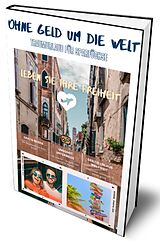 E-Book (epub) Ohne Geld um die Welt von Emmanouil Michalitsis
