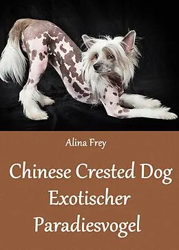 E-Book (epub) Chinese Crested Dog von Alina Frey