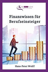 E-Book (epub) Finanzwissen für Berufseinsteiger von Hans-Peter Wolff