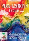 E-Book (epub) Farbengeschichten für Kinder von Katrin Kleebach