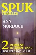 E-Book (epub) Spuk Thriller Doppelband 2008 von Ann Murdoch