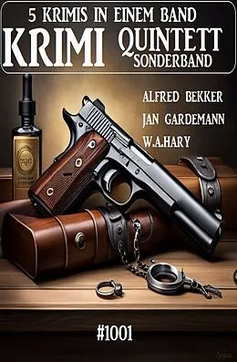 E-Book (epub) Krimi Quintett Sonderband 1001 von Alfred Bekker, Jam Gardemann, W. A. Hary