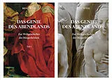 Kartonierter Einband Beat Wyss. Das Genie des Abendlands. Zur Weltgeschichte der Bürgerlichkeit. 2 Bände von Beat Wyss