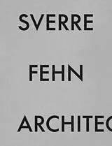 Fester Einband Sverre Fehn Architecture von Sverre Fehn