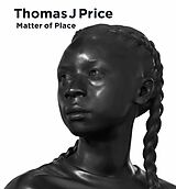 Fester Einband Thomas J. Price. Matter of Place von Thomas J Price