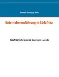 E-Book (epub) Unternehmensführung in Südafrika von Edward Dzerinyuy Bello