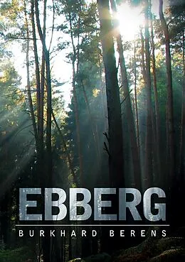 E-Book (epub) Ebberg von Burkhard Berens