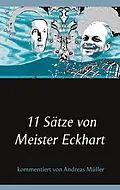 E-Book (epub) 11 Sätze von Meister Eckhart von Andreas Müller