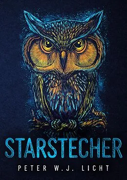 E-Book (epub) Starstecher von Peter W. J. Licht