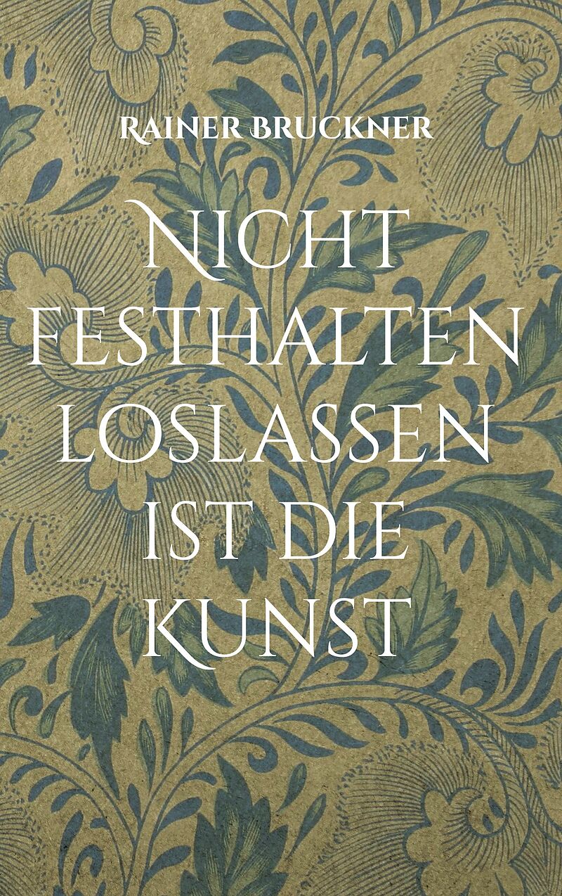 Nicht festhalten loslassen ist die Kunst