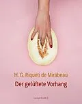 E-Book (epub) Der gelüftete Vorhang oder Lauras Erziehung von Honoré-Gabriel Riqueti De Mirabeau