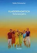 E-Book (epub) Kladderadatsch von Stefan Schumacher