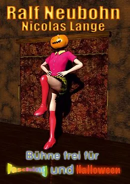 E-Book (epub) Bühne frei für Fasching und Halloween von Nicolas Lange