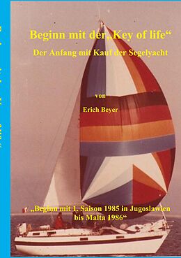 E-Book (epub) Beginn mit der Key of life von Erich Beyer