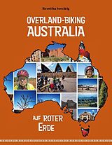 Kartonierter Einband Overland-Biking Australia von Roswitha Soechtig
