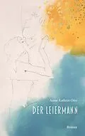 E-Book (epub) Der Leiermann von Anne-Kathrin Otto