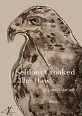 E-Book (epub) Seldom Croaked The Hawk von Daniel McCosh