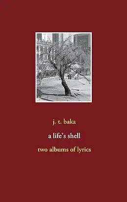 E-Book (epub) a life's shell von J. T. Baka