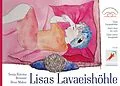 E-Book (epub) Lisas Lavaeishöhle - Lisa's Lava Ice Cave - Lisas cueva lavayhielo von Sonja Katrina Brauner