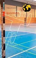 E-Book (epub) Handball von Wolfgang Ahrensmeier