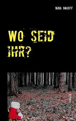 E-Book (epub) Wo seid ihr? von Nina Imhoff