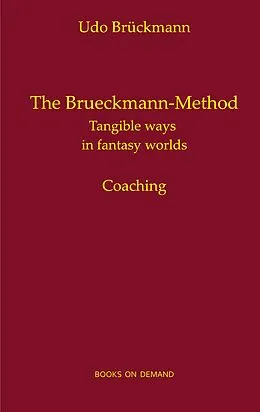 E-Book (epub) The Brueckmann-Method von Udo Brückmann