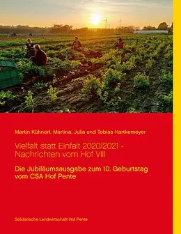 E-Book (epub) Vielfalt statt Einfalt 2020/2021 - Nachrichten vom Hof VIII von Martin Kühnert, Martina Hartkemeyer, Julia Hartkemeyer