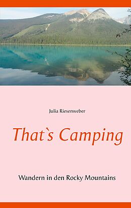 E-Book (epub) That`s Camping von Julia Riesenweber