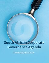 E-Book (epub) South African Corporate Governance Agenda von Edward Dzerinyuy Bello