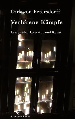 E-Book (epub) Verlorene Kämpfe von Dirk Von Petersdorff