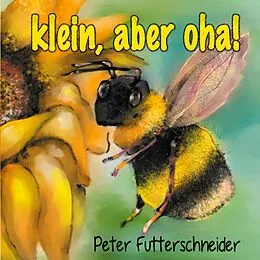 E-Book (epub) klein, aber oha! von Peter Futterschneider