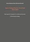 E-Book (epub) Bachs Solopartita Nr. 2 in d-Moll BWV1004 von Johann Sebastian Bach, Eberhard Schnebel