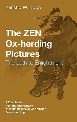 Couverture cartonnée The ZEN Ox-Herding Pictures de Zensho W. Kopp