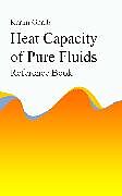 eBook (epub) Heat Capacity of Pure Fluids de Karim Ghaib