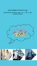 E-Book (epub) Unternehmensfinanzierung von Alexander Bertel, Christian Tal, Hans Joachim Wilmer