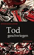 E-Book (epub) Todgeschwiegen von Christine Becker-Schmidt