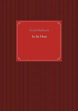 E-Book (epub) In die Haut von Frank Malkusch