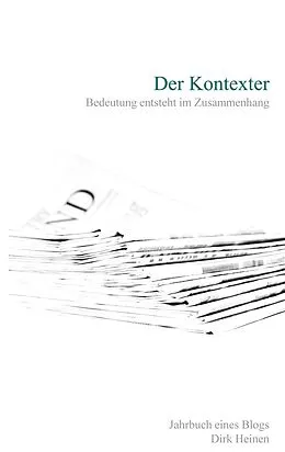 E-Book (epub) Der Kontexter von Dirk Heinen
