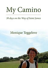 E-Book (epub) My Camino von Monique Teggelove