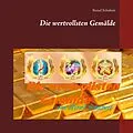 E-Book (epub) Die wertvollsten Gemälde von Bernd Schubert