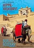 E-Book (epub) Hippie-Highway! Ein Reise-Logbuch von Knut Troeger