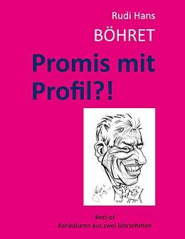E-Book (epub) Promis mit Profil von Rudi Hans Böhret
