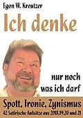E-Book (epub) Ich denke nur noch was ich darf von Egon W. Kreutzer
