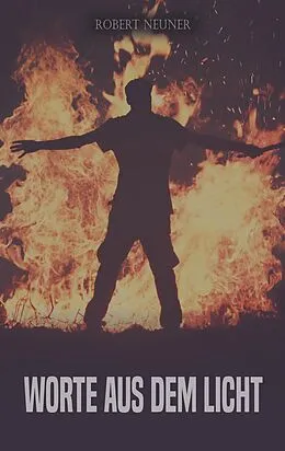 E-Book (epub) Worte aus dem Licht von Robert Neuner