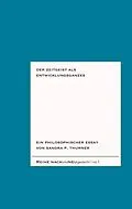 E-Book (epub) Der Zeitgeist als Entwicklungsganzes von Sandra P. Thurner