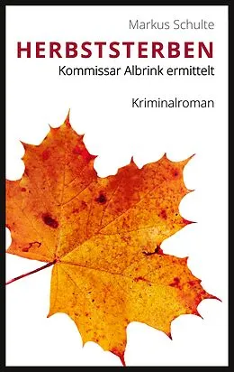 E-Book (epub) Herbststerben von Markus Schulte