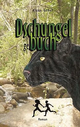 E-Book (epub) Dschungel gebucht von Klaus Göbel